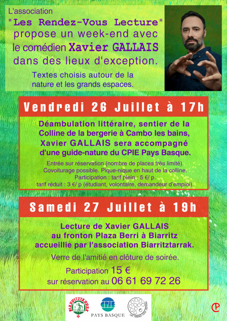 Rendez-vous lecture Cambo-les-Bains du 25 et 26 juillet 2024 animé par Xavier Gallais.